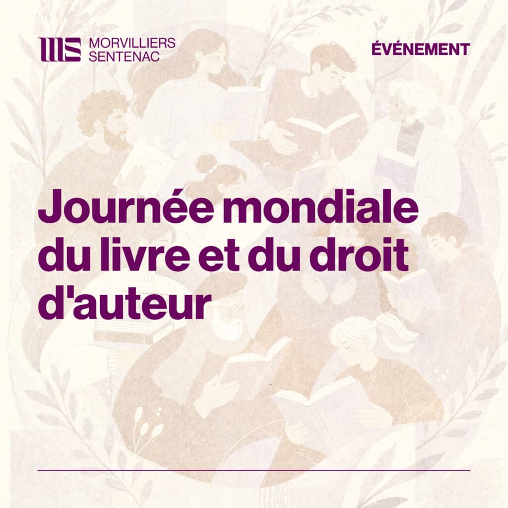 Illustration d'une actualité sur la Journée mondiale du livre et du droit d'auteur par le cabinet Morvilliers Sentenac par le cabinet Morvilliers Sentenac